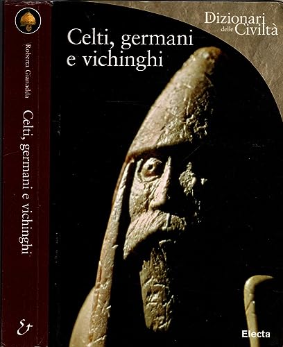 Celts Germans and Vikings