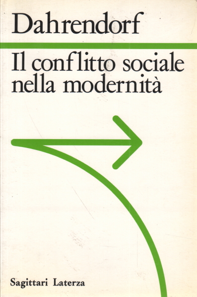 Social conflict in modernity