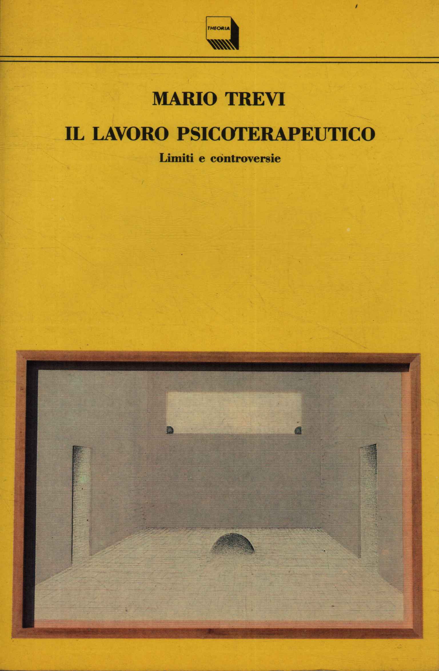 Il lavoro psicoterapeutico