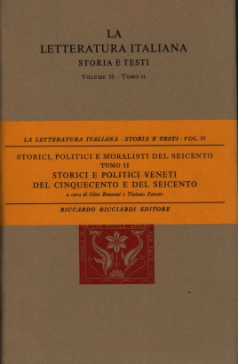 Storici, politici e moralisti del Seicento (Tomo II)