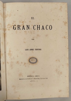 El Gran Chaco; Memorial ajustado; Discusion en la legislatura de Buenos Aires; Digesto eclesiastico argentino