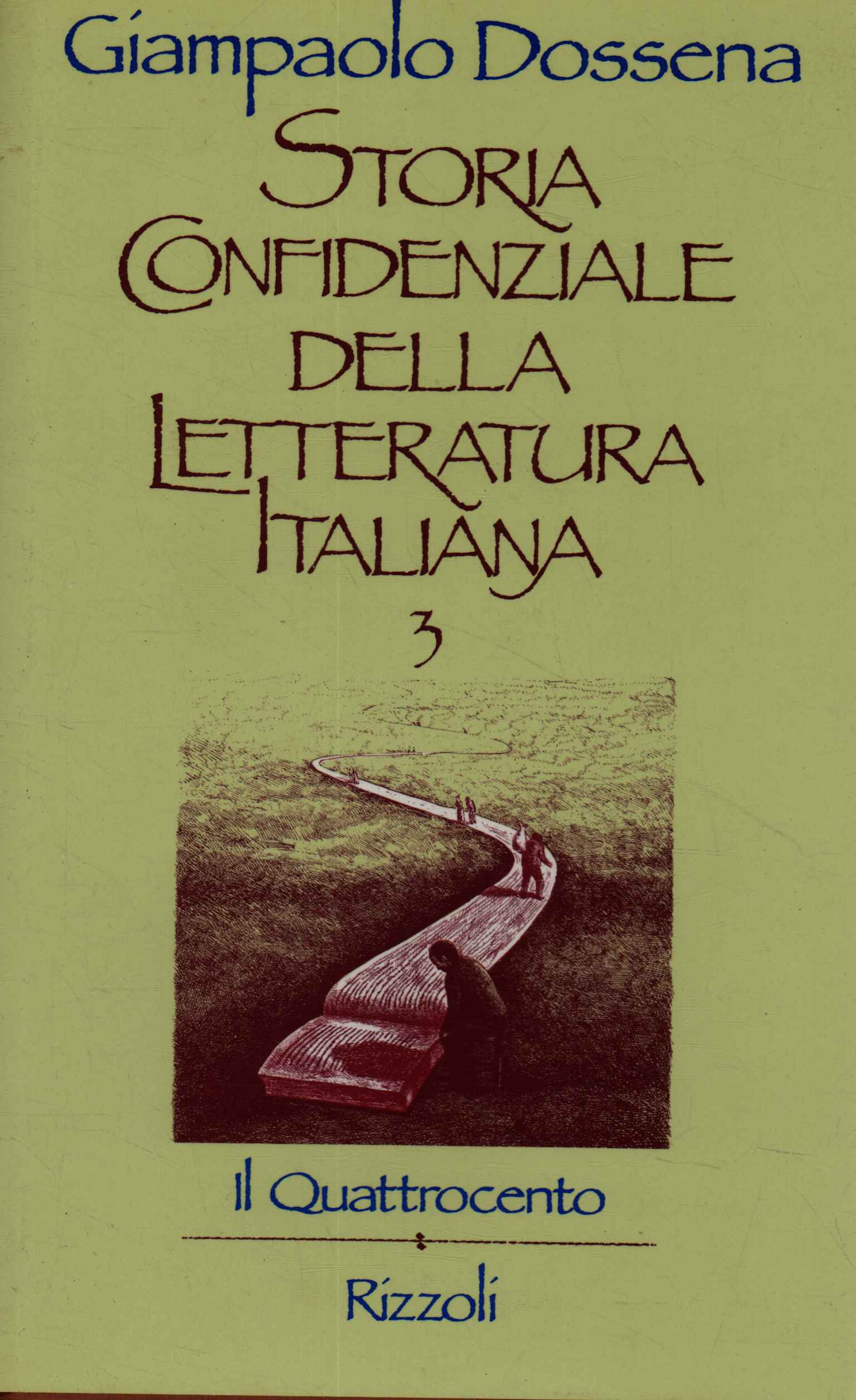 Vertrauliche Geschichte der italienischen Literatur