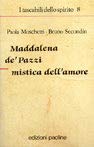 Maddalena de' Pazzi mystic of the