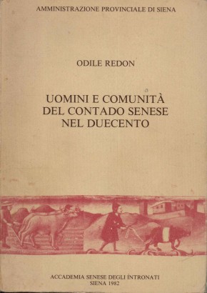 Uomini e comunità del contado senese del Duecento