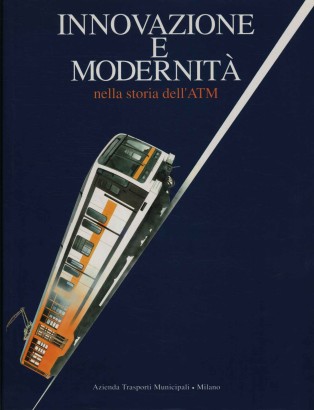 Innovazione e modernità nella storia dell'ATM