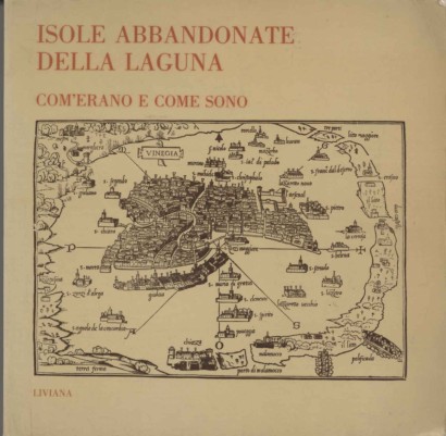 Isole abbandonate della laguna