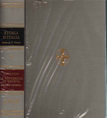 Storia d'Italia. La Repubblica di Genova nell'età moderna (Volume IX)