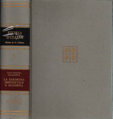 Storia d'Italia. La Sardegna medioevale e moderna (Volume X)