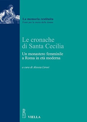 Le cronache di Santa Cecilia