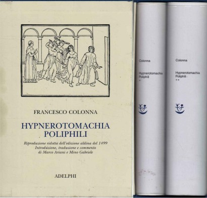 Hypnerotomachia Poliphili (2 Volumi)