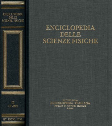 Enciclopedia delle scienze fisiche. Cris-ga (Volume III)