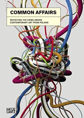 Common Affairs. Revisiting the views award-contemporary art from Poland
