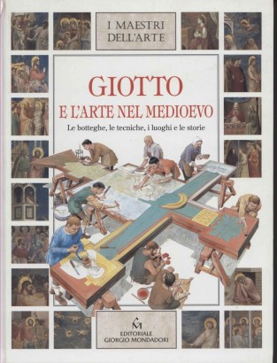 Giotto e l'arte nel Medioevo