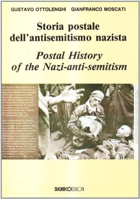 Storia postale dell'antisemitismo nazista 1933-1945