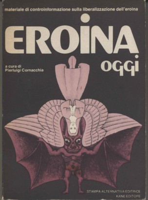 Eroina oggi