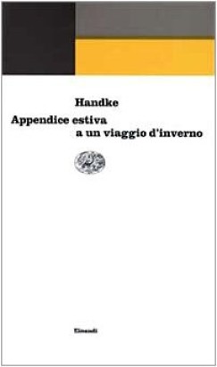 Appendice estiva a un viaggio d'inverno