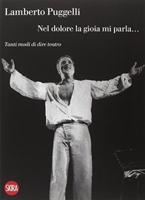 Nel dolore la gioia mi parla...