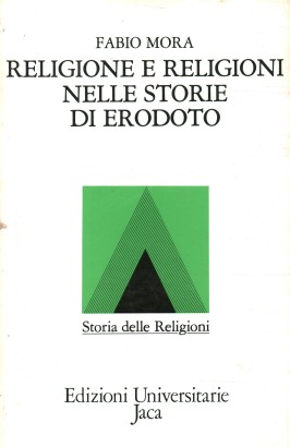 Religione e religioni nelle storie di Erodoto