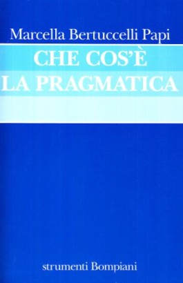 Che cos'è la pragmatica