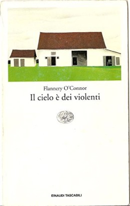 Il cielo è dei violenti