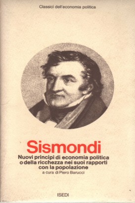 Nuovi principi di economia politica o della ricchezza nei suoi rapporti con la popolazione
