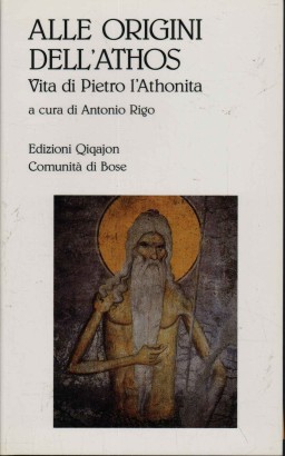 Alle origini dell'Athos