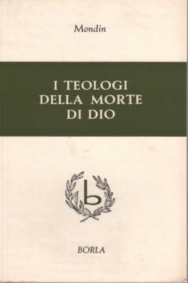 I teologi della morte di Dio