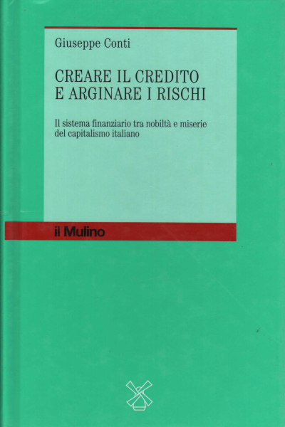 Erstellen der kreditkarten und der eindämmung der risiken, Giuseppe Conti