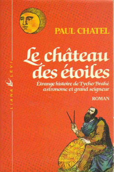 Le Chateau des étoiles, Paul Chatel