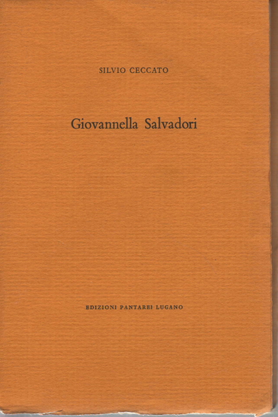 Giovannella Salvadori, Silvio Ceccato