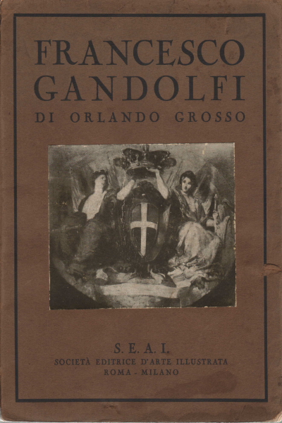 Francesco Gandolfi, Orlando Grosso