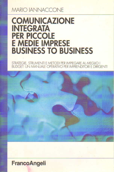 Comunicazione integrata per piccole e medie imprese business to business