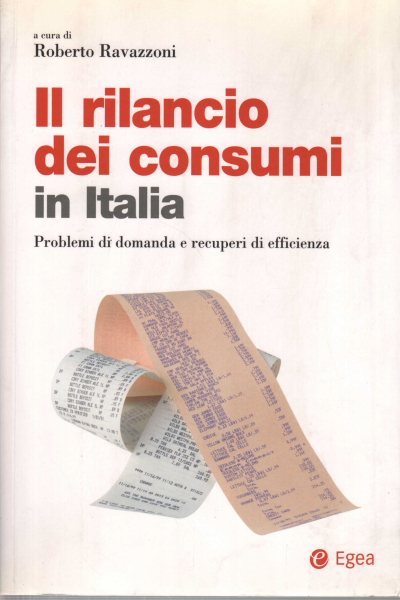 Il rilancio dei consumi in Italia