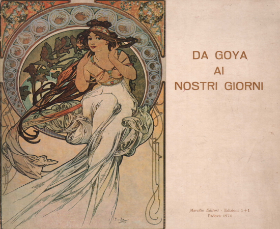 Da Goya ai nostri giorni