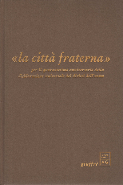 "La città fraterna" , AA.VV.