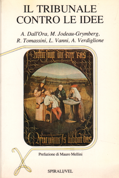 El tribunal de primera instancia en contra de las ideas, AA.VV.