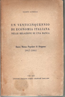 Un venticinquennio di economia italiana nelle relazioni di una banca