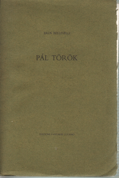 Pal Torok, Eros Bellinelli