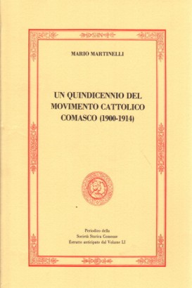 Un quindicennio del Movimento Cattolico Comasco (1900-1914)