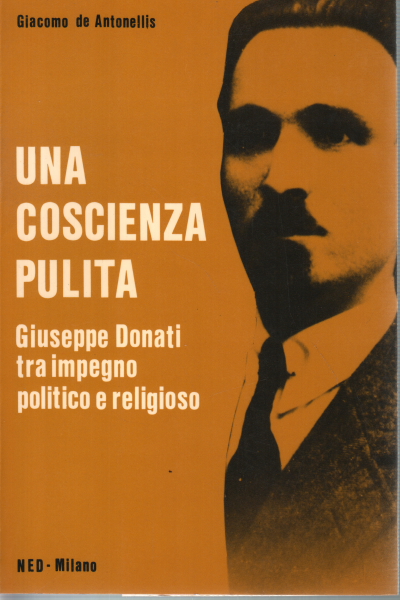 Una coscienza pulita, Giacomo de Antonellis