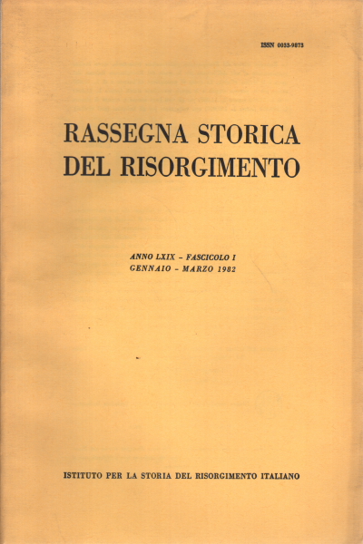 Rassegna storica del Risorgimento anno LXIX 1982, AA.VV.