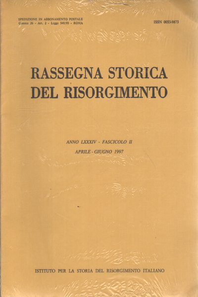 Rassegna storica del Risorgimento anno LXXXIV fa, AA.VV.