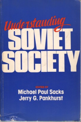 Understanding Soviet Society