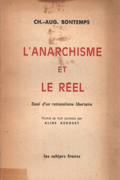 L&apos;anarchisme et le r&#233;el