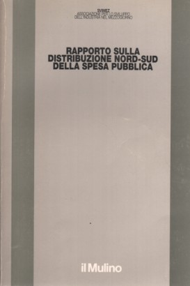 Rapporto sulla distribuzione nord-sud della spesa pubblica