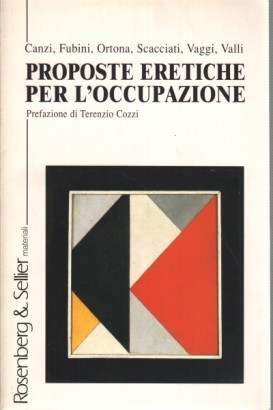 Proposte eretiche per l'occupazione