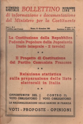 Bollettino di informazione e documentazione del Ministero per la Costituente (6 fascicoli)