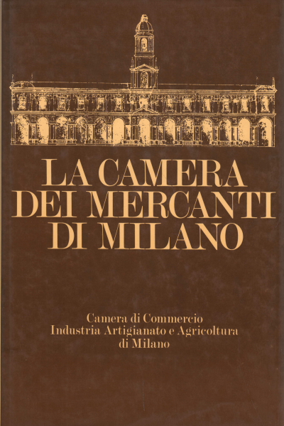 La Salle des marchands de Milan, dans les siècles, passat, Ettore Verga