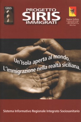 Un'Isola aperta al mondo. L'immigrazione nella realtà siciliana