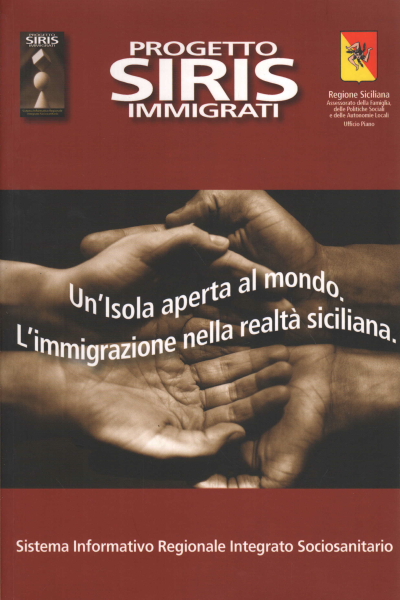 Une île ouverte sur le monde. L'immigration dans la r, Francesca Rita Cerami Cinzia Novara